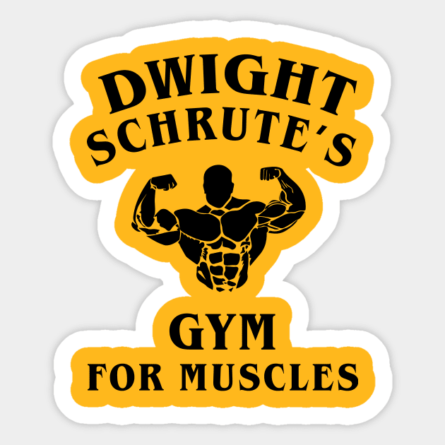 Dwight Schrute's Gym For Muscles Sticker by amalya